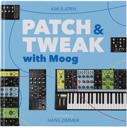 PATCH and TWEAK with Moog Hardback Book