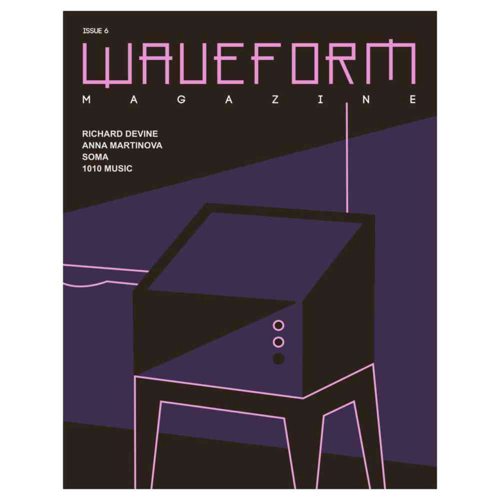 Waveform Magazine Issue #6