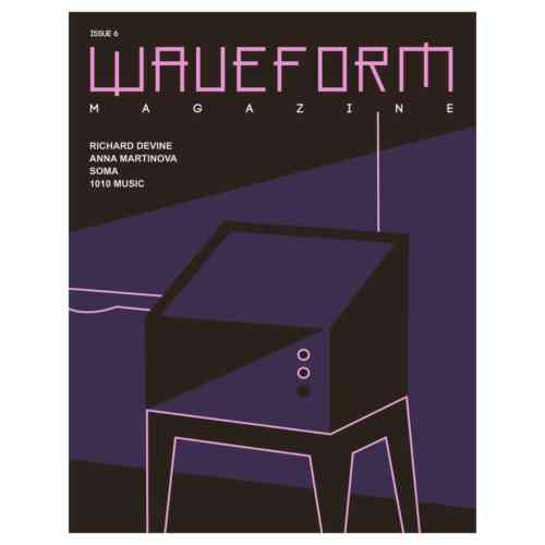 Waveform Magazine Issue #6