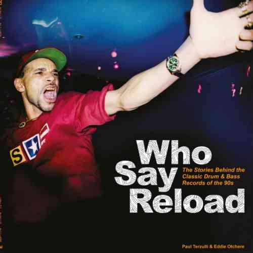 Who Say Reload – Hardback Book