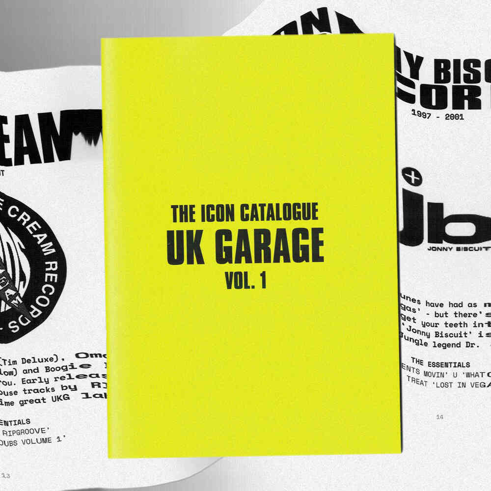 The Icon Catalogue Zine: UK Garage Vol. 1