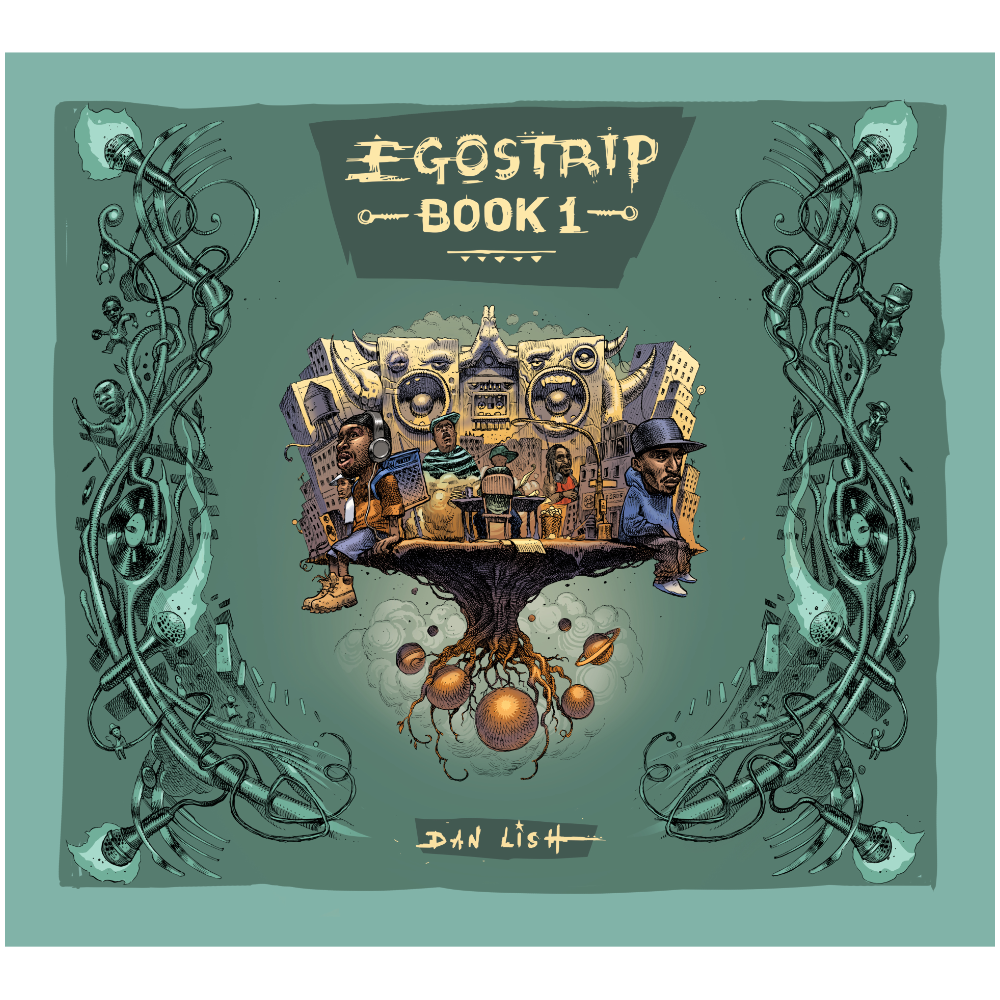 Egostrip Book 1: Illustrations of Hip-Hop’s Golden Era – Hardback Book