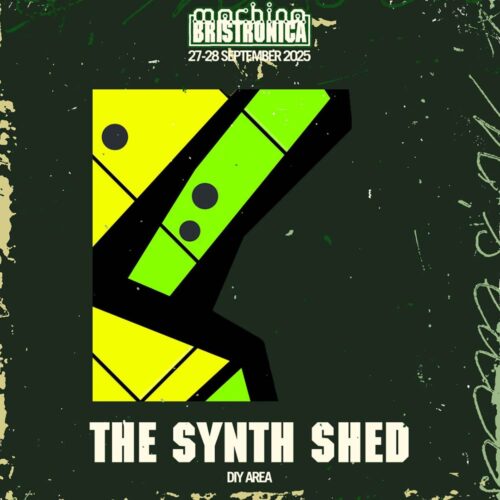 The Synth Shed DIY Workshop: Machina Bristronica 2025 (Reservation)