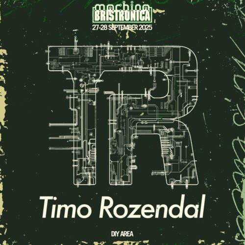 Timo Rozendal DIY Workshop: Machina Bristronica 2025 (Reservation)