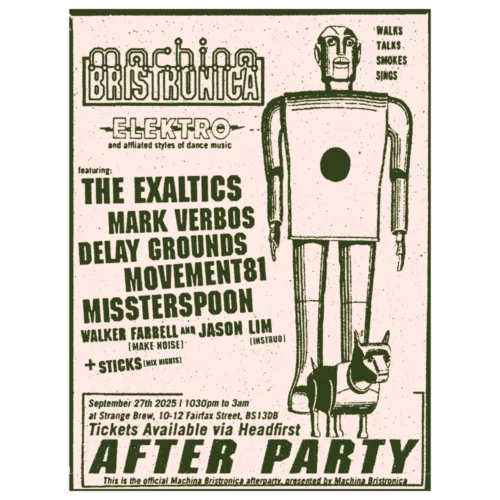 Machina Bristronica 2025 Afterparty Poster